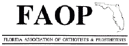 FAOP - Florida Association of Orthotists & Prosthetists